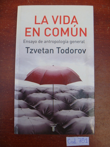 Tzvetan Todorov / La Vida En Común  