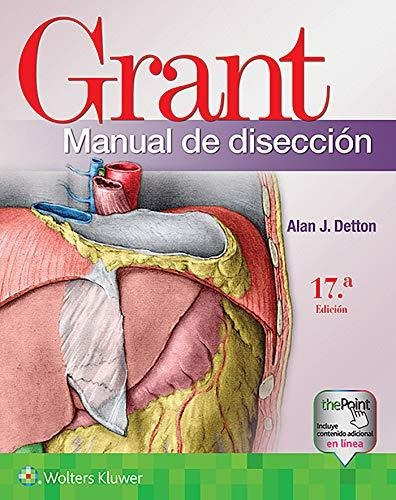 Grant Manual De Disección Ed.17 - Detton, Alan J. (papel)