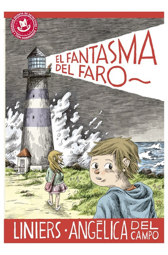 El Fantasma Del Faro - Liniers