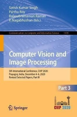 Computer Vision And Image Processing : 5th International ...