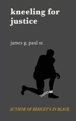 Libro Kneeling For Justice : Social Justice Poetry - Jame...