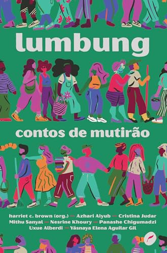 Libro Lumbung Contos De Mutiro De Uxue Aguilar Gil Yásnaya