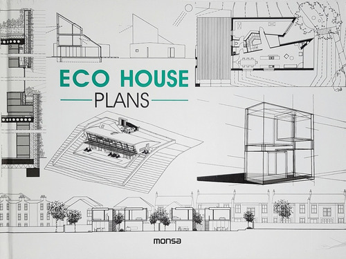 Eco House Plans - Mas De 300 Planos De Planta