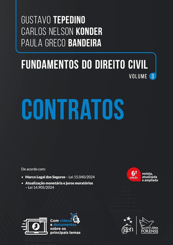 Fundamentos Do Direito Civil Contratos Vol. 3 - 6a Edição 2025 Capa Comum - Forense; 6a Edição
