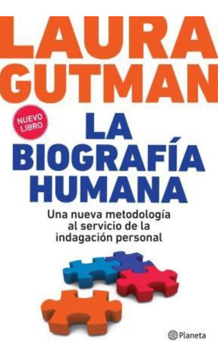 La Biografía Humana: Indagación Personal - Laura Gutman (Usado)