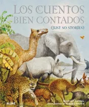 Comprar Los cuentos bien contados, de Rudyard Kipling \u002F Robert Ingpen. Editorial BLUME, tapa dura en español