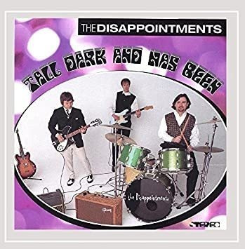 Disappointments Tall Dark & Hasbeen Usa Import Cd