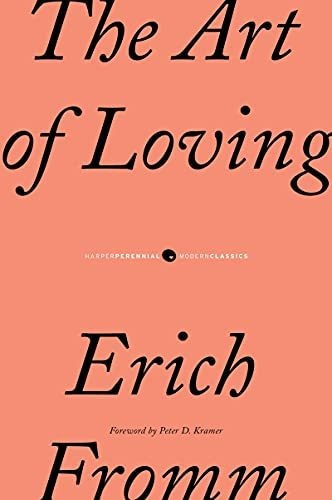 Book : The Art Of Loving - Fromm, Erich