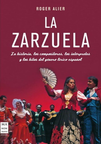 La Zarzuela . C/estuche