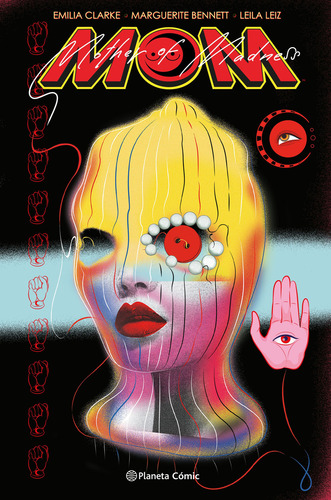 M.O.M. Mother of Madness: , de Emilia Clarke., vol. 1. Editorial Planeta Cómic, tapa pasta dura, edición 1 en español, 2023