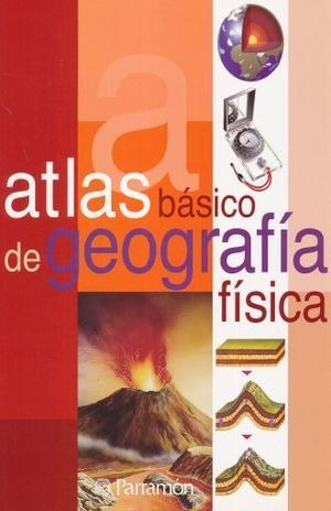 Libro Atlas Basico De Geografia Fisica 7 Ed Original