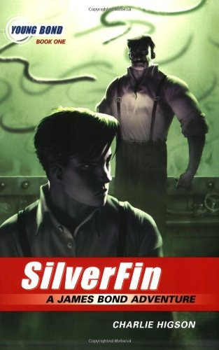 The Young Bond Series Book One Silverfin Una Nueva Portada D