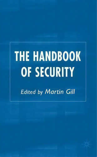 The Handbook Of Security, De Martin Gill. Editorial Palgrave Macmillan, Tapa Dura En Inglés