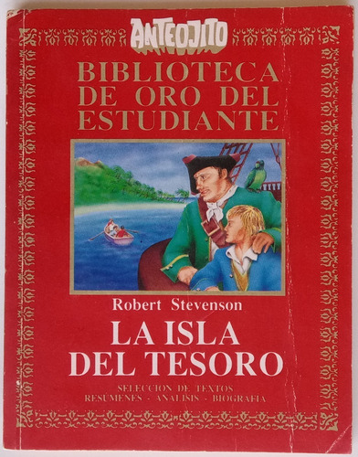 La Isla Del Tesoro Robert Stevenson Ed Anteojito Libro