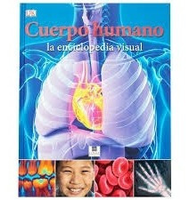 Cuerpo Humano. La Enciclopedia Visual