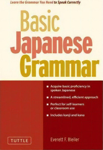 Basic Japanese Grammar, De Everett F. Bleiler. Editorial Tuttle Shokai Inc, Tapa Blanda En Inglés