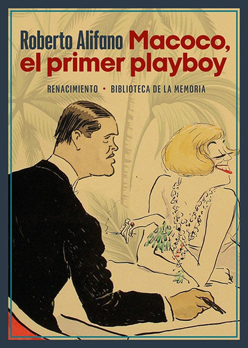 Libro Macoco, El Primer Playboy - Alifano,roberto