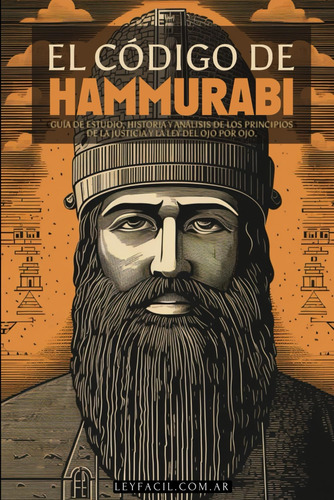 Libro: El Codigo De Hammurabi: Libro Completo - Incluye Nota