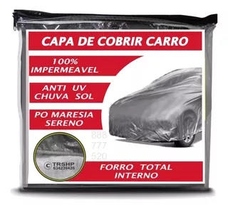 Capa Cobrir Carro Impermeavel Forrada - Chuvas Proteção * Uv