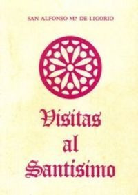 Libro Visitas Al Santã­simo (12. Ed.) (rãºstica)