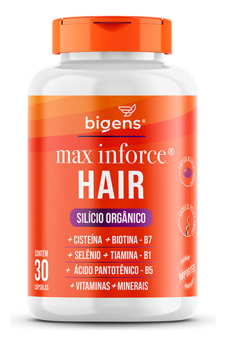 Max Inforce Hair ® Com Silício Orgânico + Vitaminas Para Cabelo, Pele & Unhas | 30 Cáps | Bigens