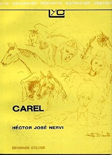 Carel (coleccion Leer Y Crear 69) - Nervi Hector Jose (pap*-