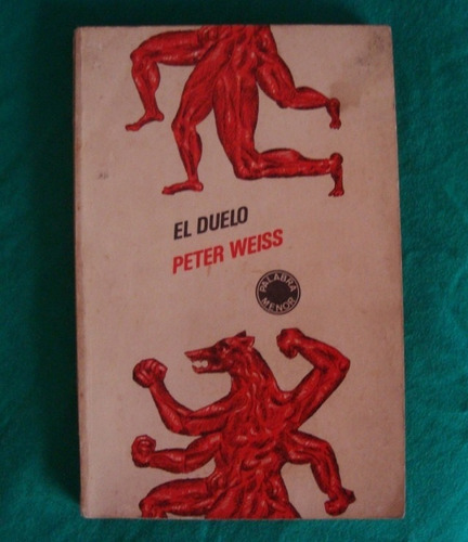 El Duelo Peter Weiss - Surrealismo Libro Original Oferta 