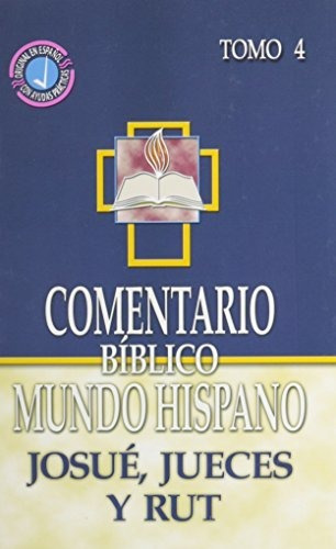 Libro : Comentario Biblico Mundo Hispano-tomo 4-josue,...