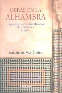 Libro: Obras En La Alhambra. Vilar Sanchez,juan Antonio. Alh