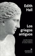 Los Griegos Antiguos - Las Diez Maneras En Que Modelaron...