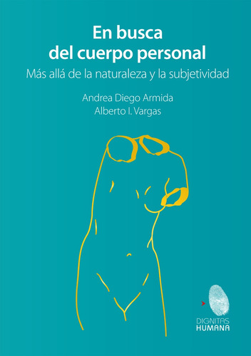 Libro En Busca Del Cuerpo Personal.más Allá De La Naturaleza