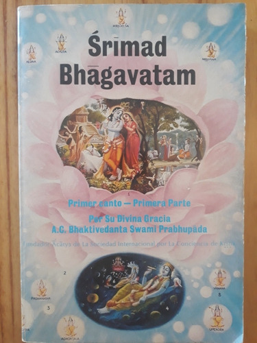 Srimad Bhagavatam - Primer Canto / Primera Parte