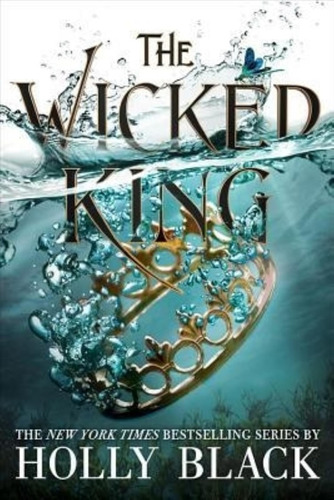 The Wicked King - The Folk Of The Air 2 - Black