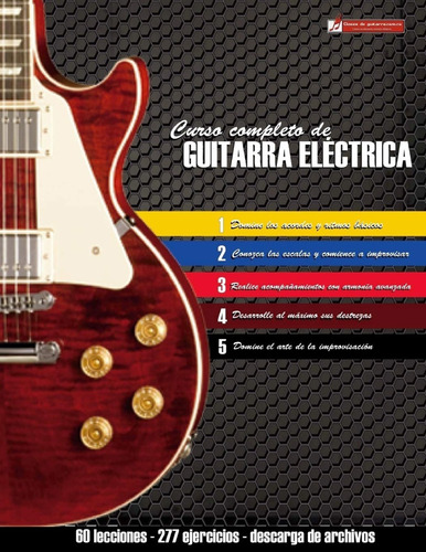 Libro Curso Completo De Guitarra Eléctrica: Método Moderno