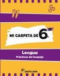 Mi Carpeta De Lengua 6 Santillana 