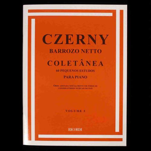 Kit Com Método De Ensino Czerny Barrozo Neto Coletânea Para Piano - Vol 1 + Caderno De Música Com Pentagrama 40 Páginas