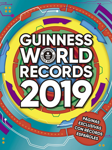 Guinness World Records 2019. Ed. Latinoamerica Nuevo