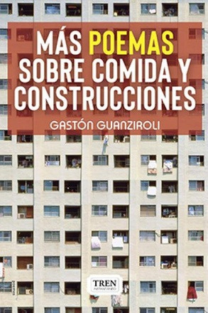 Mas Poemas Sobre Comida Y Construcciones - Mas