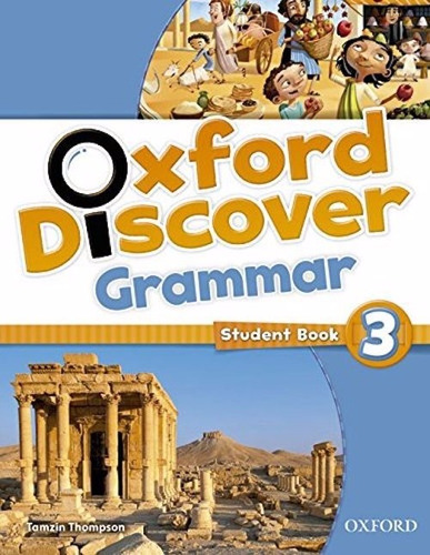 Oxford Discover Grammar 3. Student Book