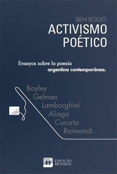 Activismo Poético - Ben Bollig - Hudson - Lu Reads