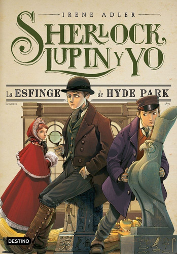 Sherlock Lupin Y Yo 8 La Esfinge De Hyde Park - Adler,irene