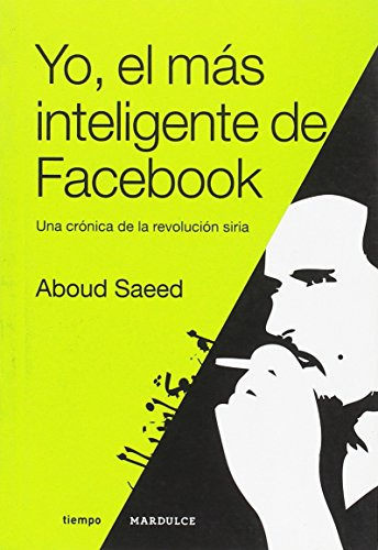 Libro Yoel Mas Inteligente De Facebook De Saeed Aboud