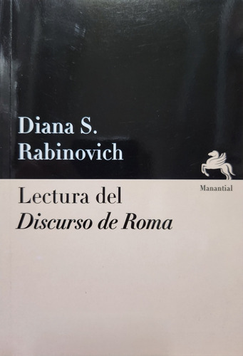 Lectura Del Discurso De Roma Diana Rabinovich