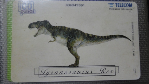 Tarjeta De Telefono   Telecom Decada 90 Tyranosaurus Rex