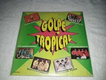 Comprar Disco  Vinilo Golpe Tropical Formatovinilo 0km