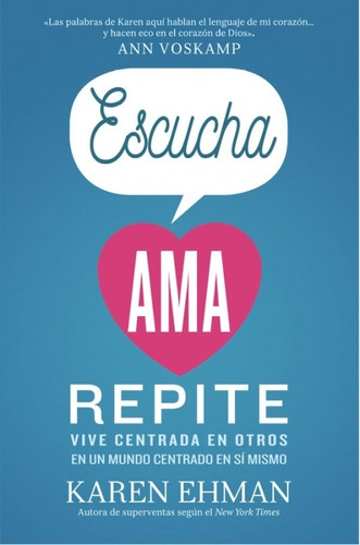 Escucha Ama Repite · Karen Ehman