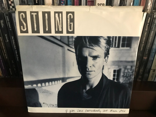 Sting - If You Love Somebody Set Them Free Lp 45 Rpm 1985 Us