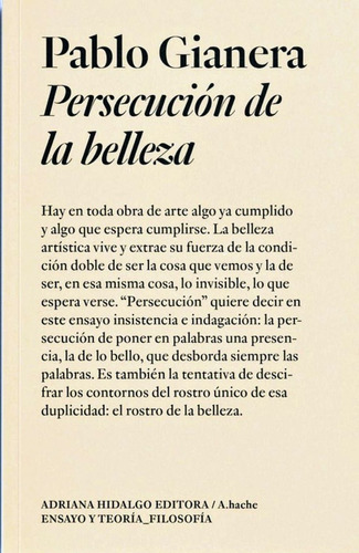 Libro Persecucion De La Belleza - Gianera, Pablo Ignacio