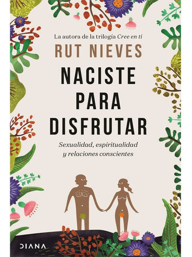 Libro Fisico Naciste Para Disfrutar     Rut Nieves