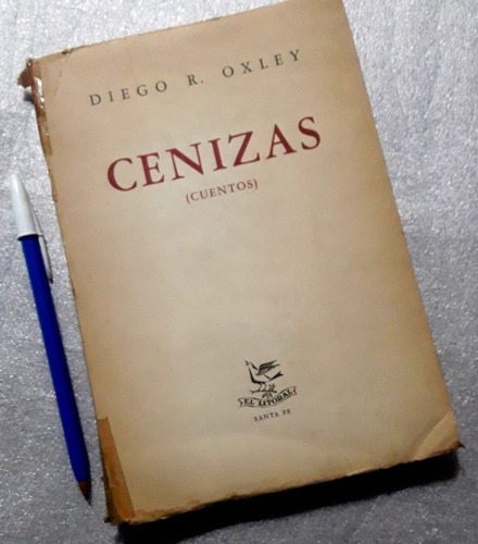 Cenizas Cuentos Diego R. Oxley Usado Buen Estado Primer Ed 